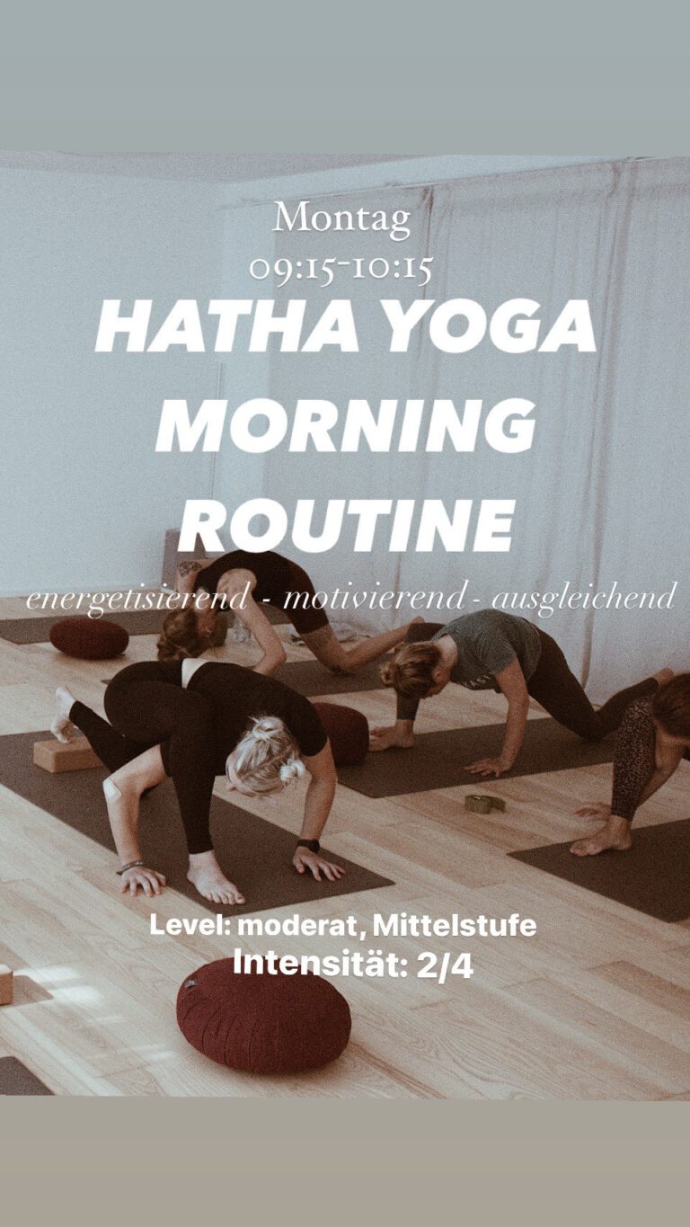 Hatha Yoga Morning Routine energetisierend motivierend ausgleichend Montags 60min