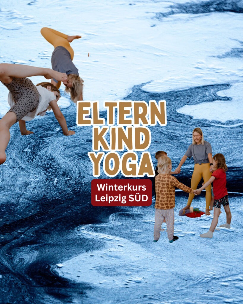 Eltern-Kind-Yoga Leipzig Winter Südvorstadt